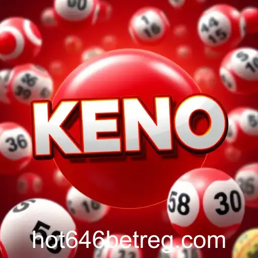 Exploring Keno: A Popular Game at Hot646 Casino